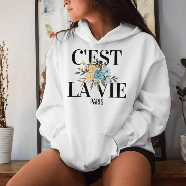 C'est La Vie French Expression Paris Love Wine Women Hoodie