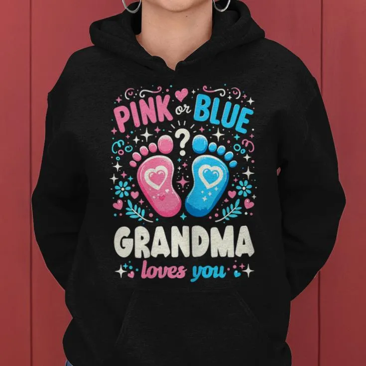 Gender Reveal Party Grandma Baby Announcement Women Hoodie